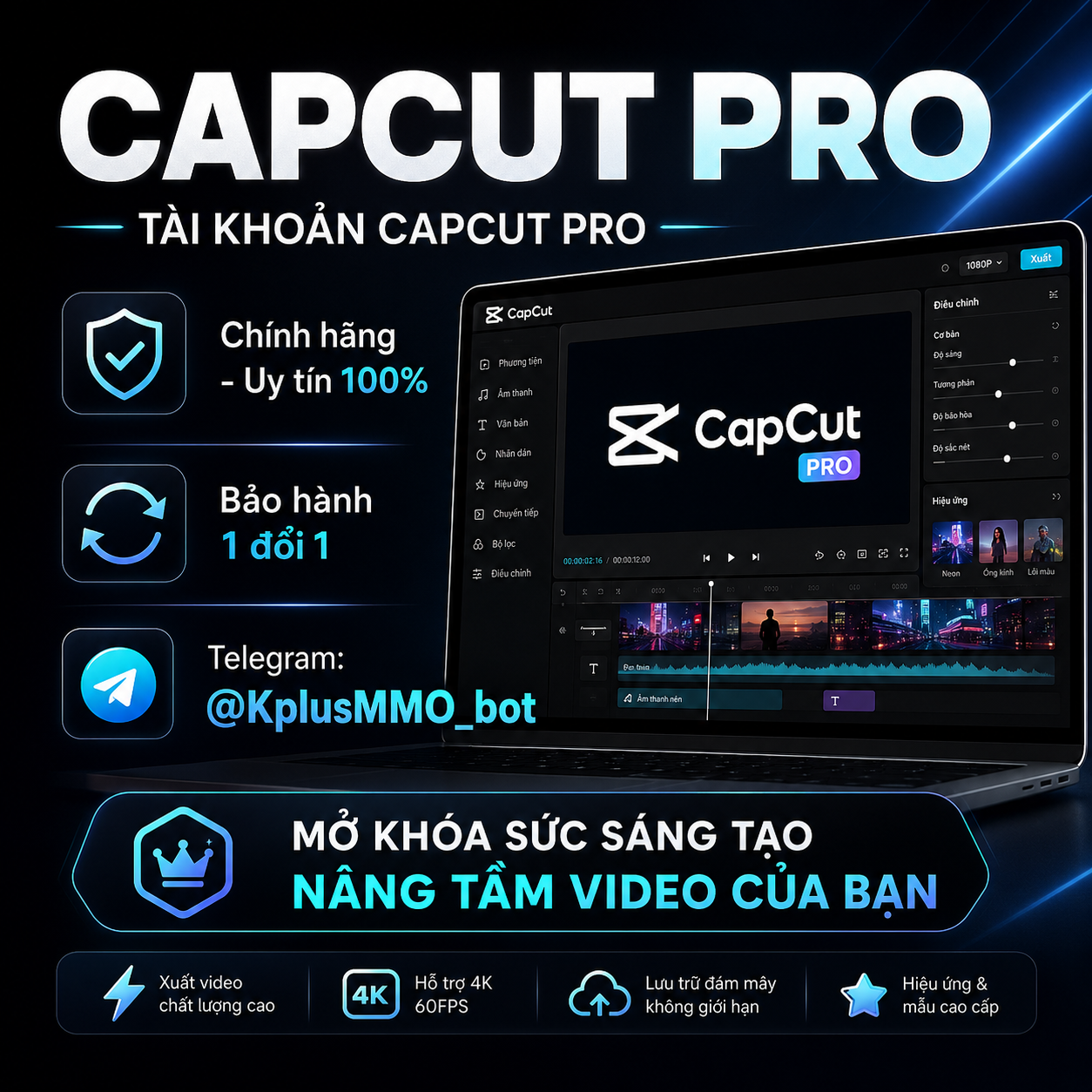 TÀI KHOẢN CAPCUT PRO DÙNG RIÊNG GIÁ SIÊU RẺ