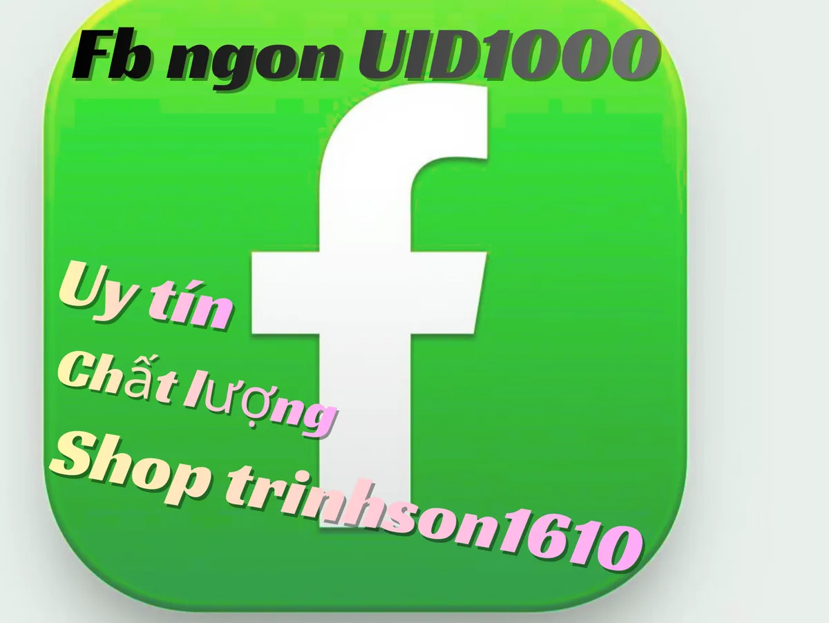 FB Việt nuôi chuyên UID 1000 on2fa (reg 2015-2023) có từ 10-20 bài viết, bạn bè (100-500)