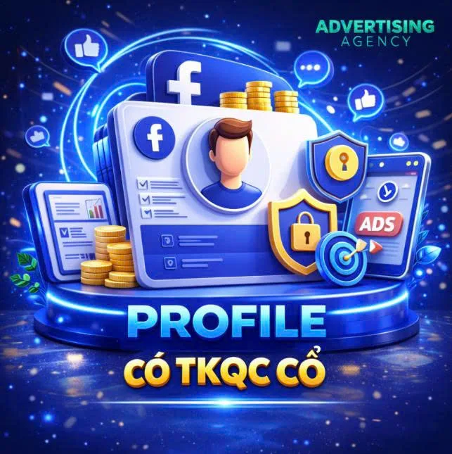 PROFILE CÓ TKQC CỔ
