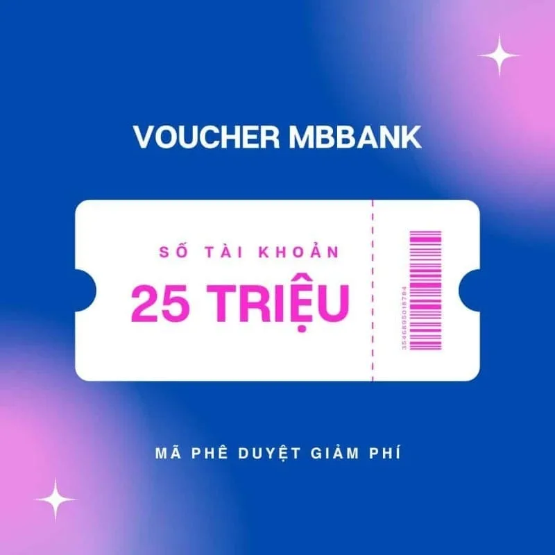 Voucher Giảm100% mua tài khoản số đẹp MB Bank 25M