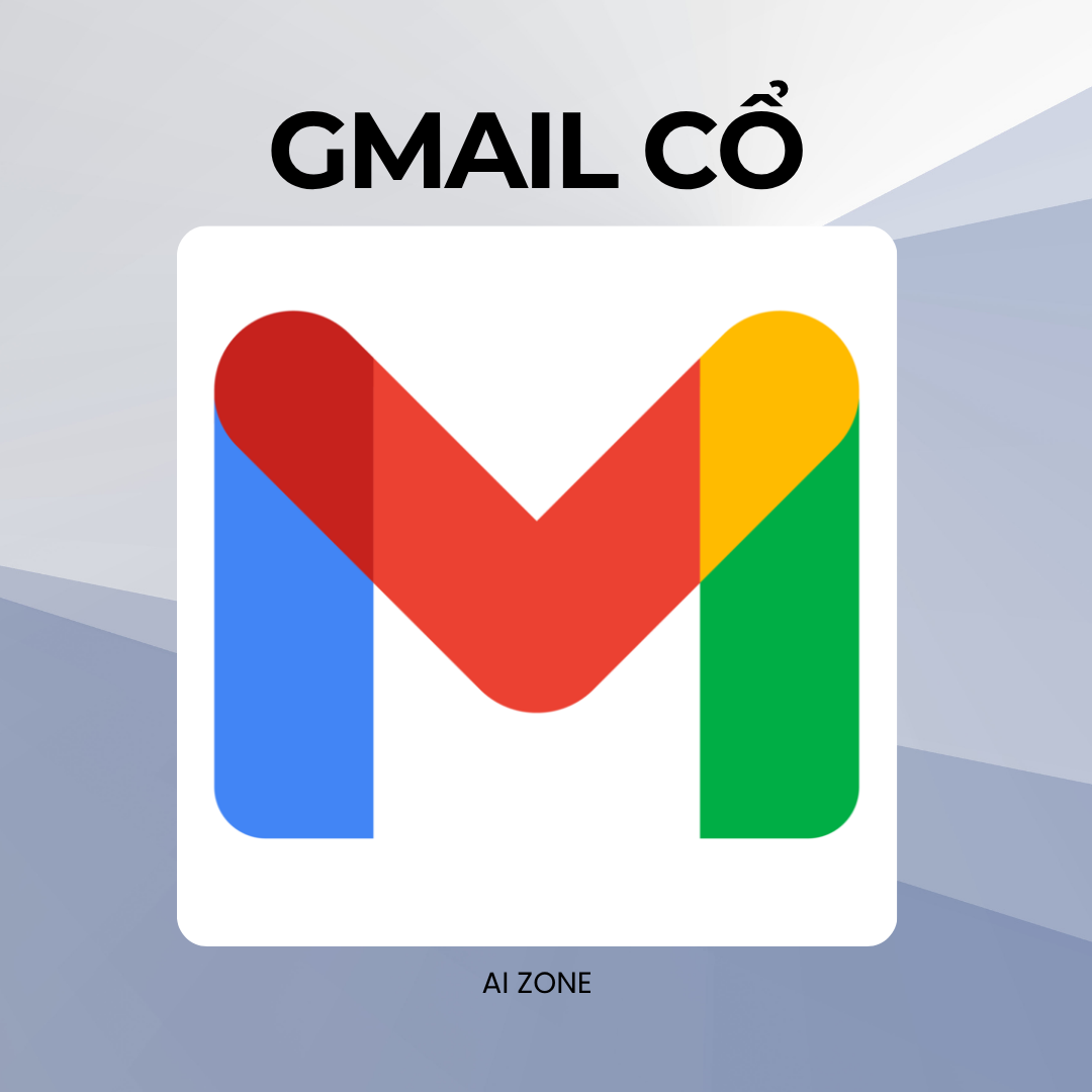 Gmail Cổ Nhiều Lựa Chọn - Tài Khoản Gmail Cổ Uy Tín Sử Dụng Ổn Định