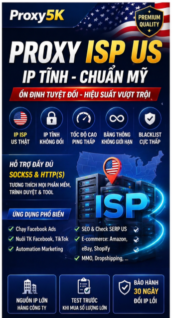 ISP Proxy IPv4 US Chuẩn Mỹ - IP Private – Tốc Độ Cao – Hàng Xịn