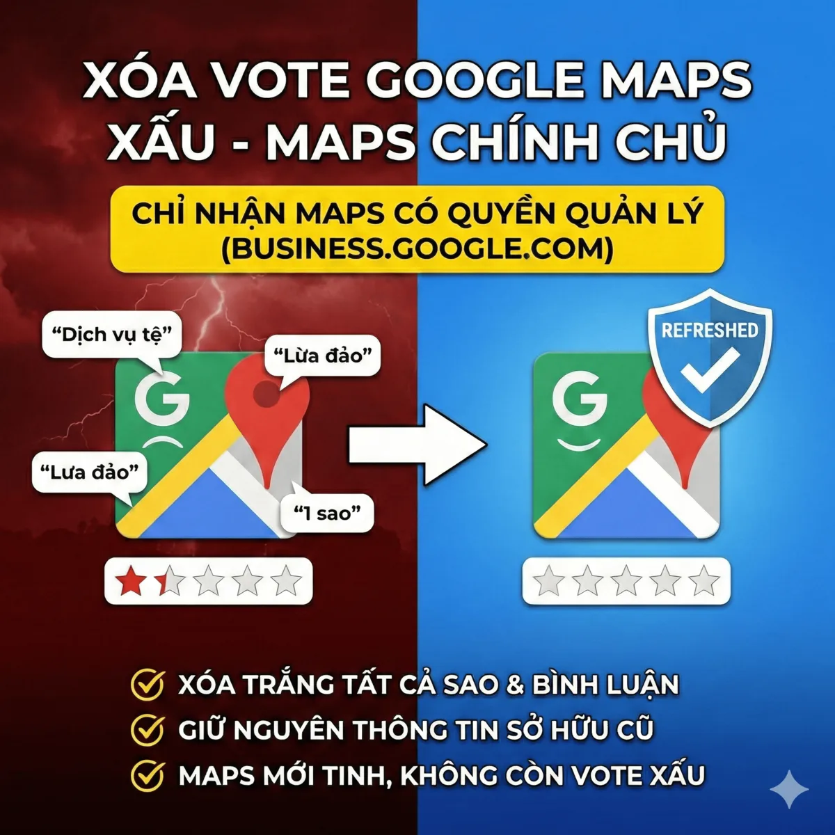 Xóa vote Google Maps xấu, Maps chính chủ